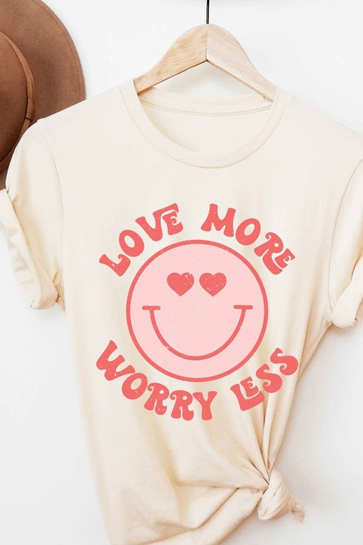 Love More Worry Less